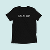 CALM UP