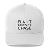 BAIT DON'T CHASE HAT